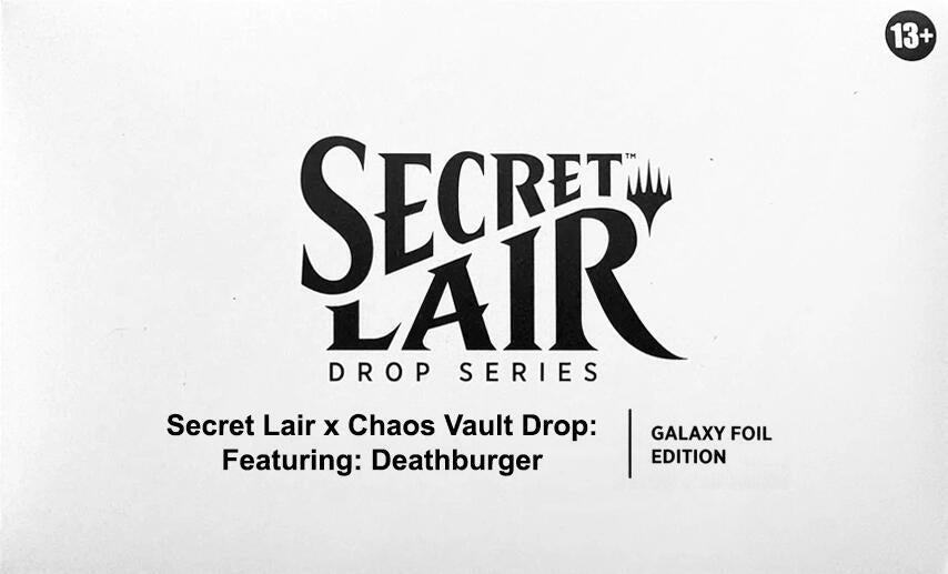 Magic The Gathering: Secret Lair x Chaos Vault Drop: Featuring: Deathburger (Galaxy Foil)
