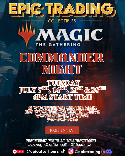 EPIC Magic the Gathering TCG - Weekly Commander - Woodbridge
