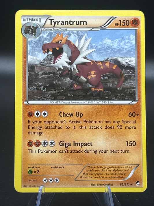Pokémon TCG: 2017 Tyrantrum 62/111 -  XY: Furious Fists