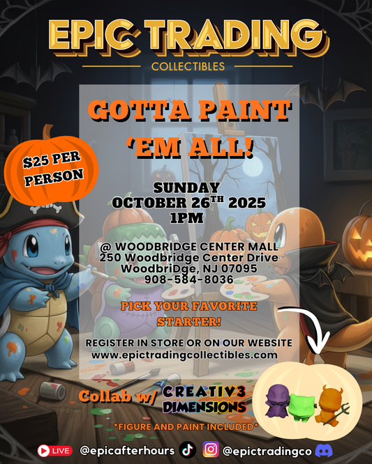 EPIC Gotta Paint Em' All - 10/26/2025 - Woodbridge