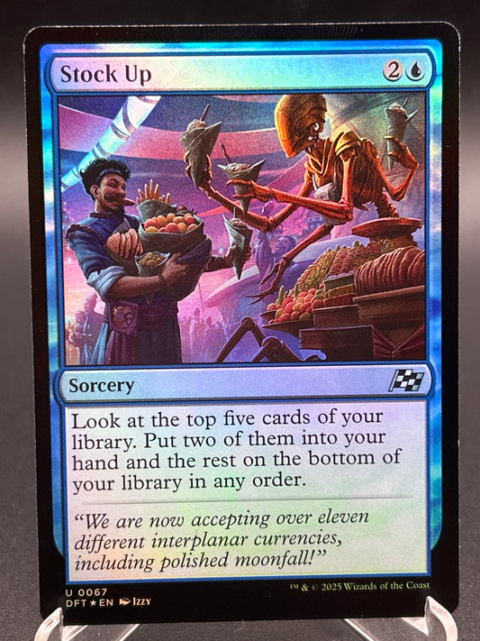 MTG TCG: Stock Up (Foil) U 0067 DFT: Aetherdrift