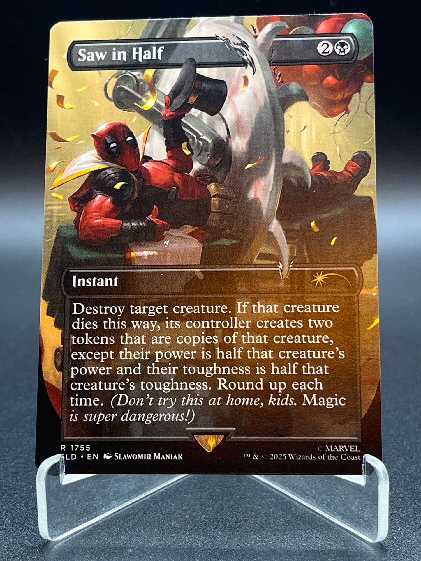 MTG TCG: Saw in Half R 1755 SLD: Secret Lair Drop Series (April 'Pools Day)