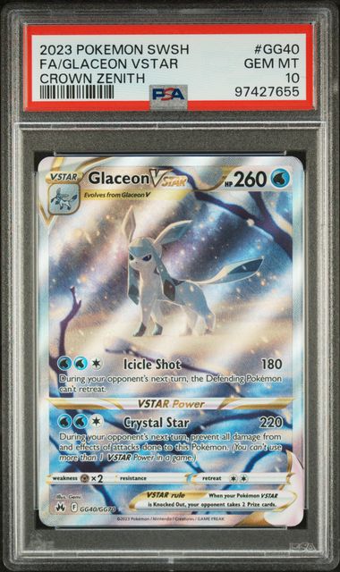 PSA 10 Pokémon TCG: 2023 Glaceon VSTAR GG40/GG70 SWSH: Crown Zenith Galarian Gallery