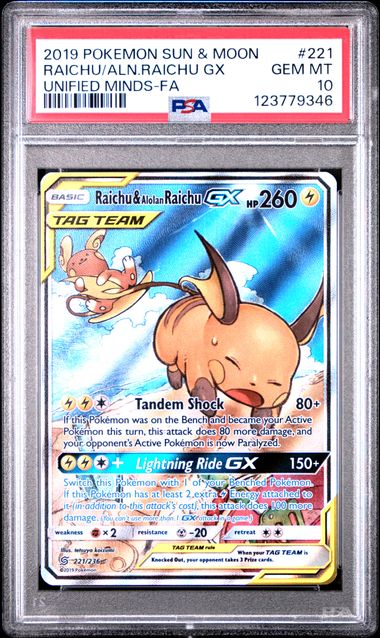 PSA 10 Pokémon TCG: 2019 Raichu & Alolan Raichu GX 221/236 SM: Unified Minds