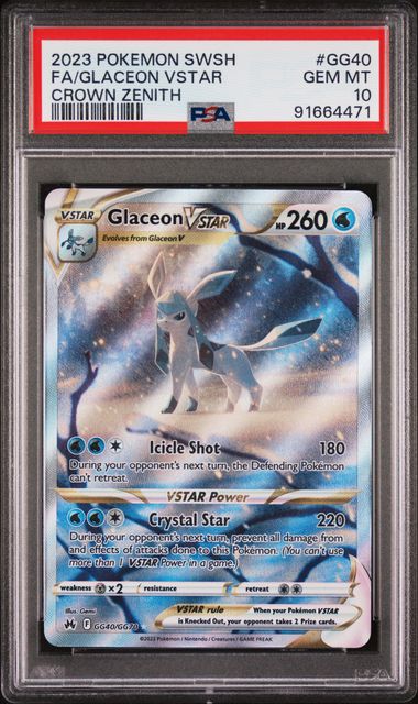 PSA 10 Pokémon TCG: 2023 Glaceon VSTAR GG40/GG70 SWSH: Crown Zenith Galarian Gallery