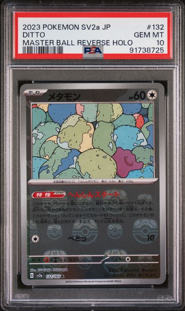 PSA  10 Pokemon TCG: Japanese Ditto Master Ball Reverse Holo 132/166