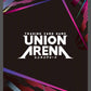 EPIC Union Arena TCG Weekly League - Woodbridge
