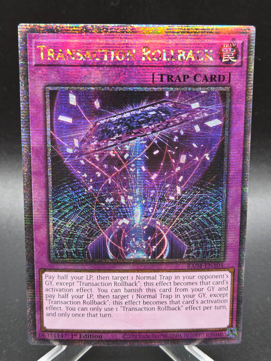 Yu-Gi-Oh! TCG: Transaction Rollback (Quarter Century Secret Rare) - RA04-EN105 - Quarter Century Stampede